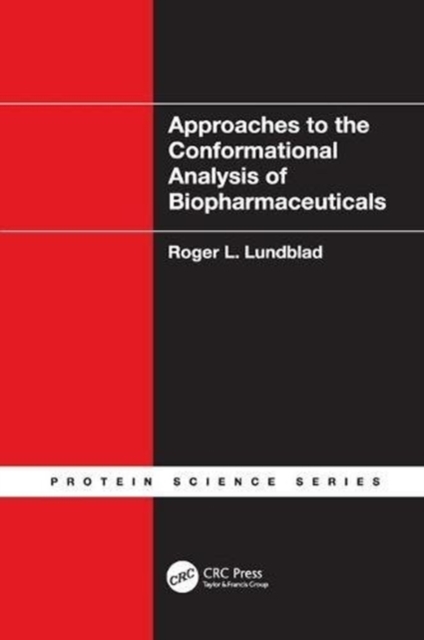 Approaches to the Conformational Analysis of Biopharmaceuticals, Paperback / softback Book