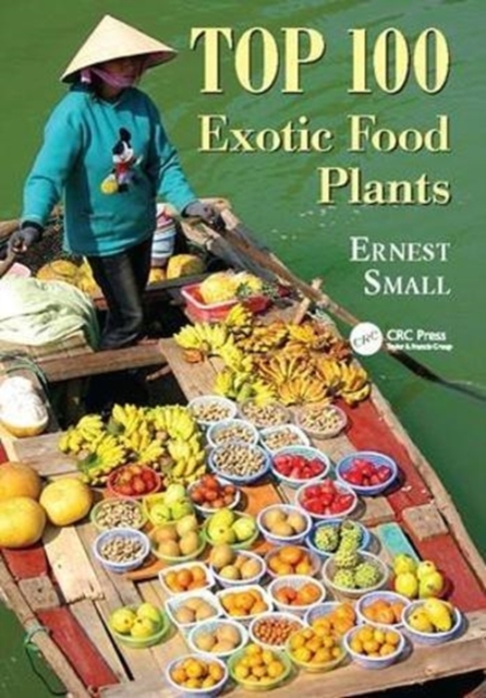 Top 100 Exotic Food Plants, Paperback / softback Book