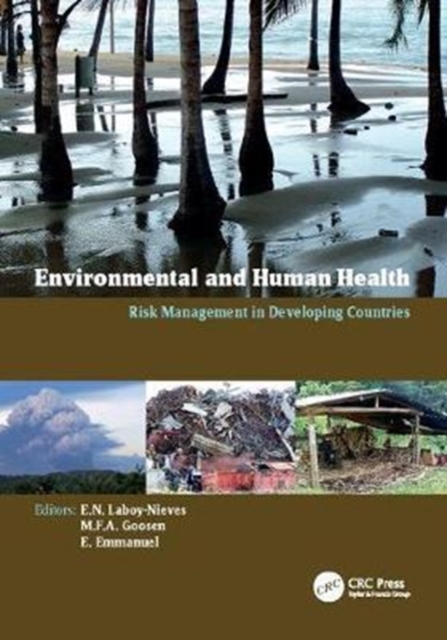 Environmental and Human Health : Risk Management in Developing Countries, Paperback / softback Book
