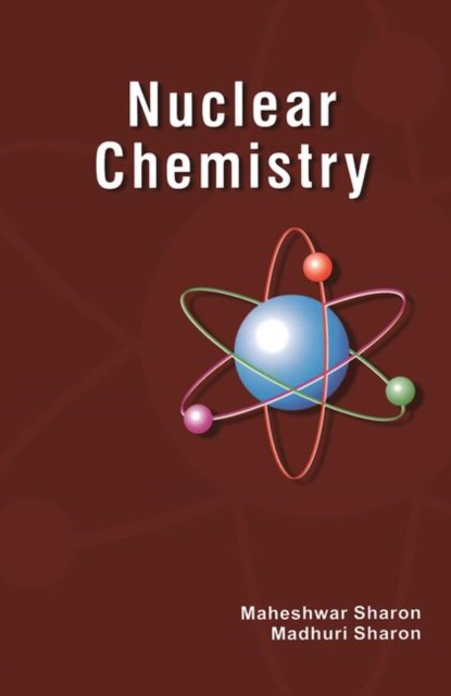 Nuclear Chemistry : Detection and Analysis of Radiation, Paperback / softback Book