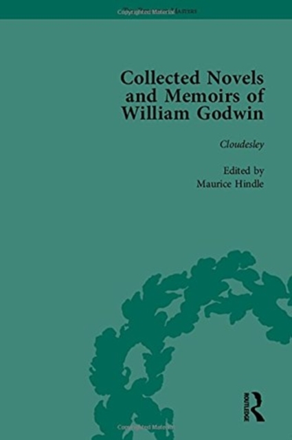 The Collected Novels and Memoirs of William Godwin Vol 7, Paperback / softback Book