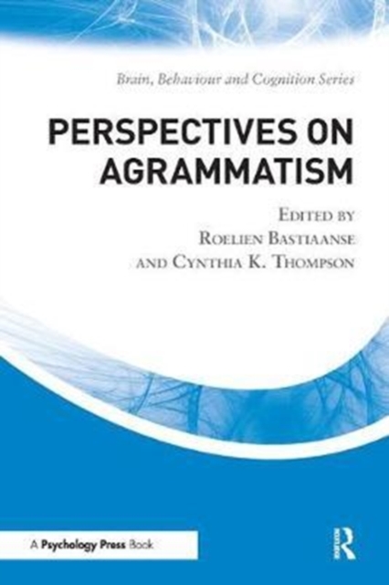 Perspectives on Agrammatism, Paperback / softback Book