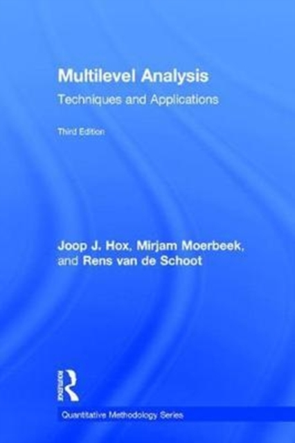 Multilevel Analysis : Techniques and Applications, Third Edition, Hardback Book