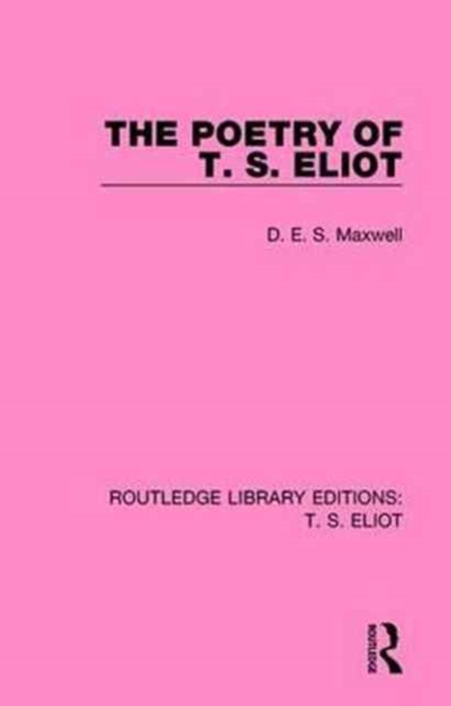 The Poetry of T. S. Eliot, Paperback / softback Book