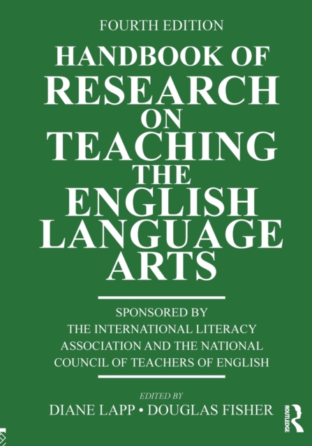Handbook of Research on Teaching the English Language Arts, Paperback / softback Book