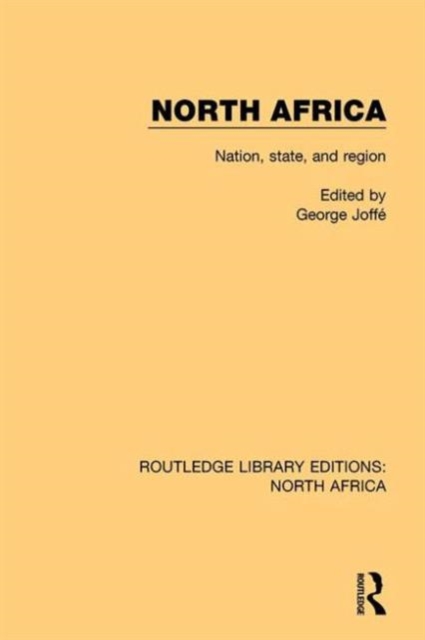 North Africa : Nation, State, and Region, Hardback Book