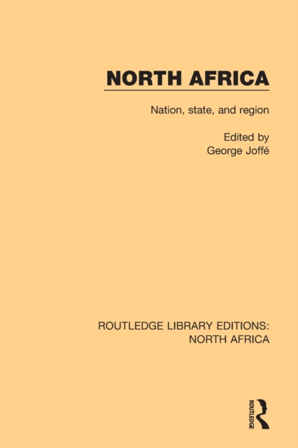North Africa : Nation, State, and Region, Paperback / softback Book