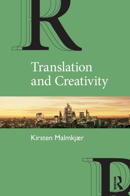 Translation and Creativity, Paperback / softback Book