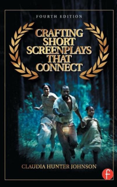 Crafting Short Screenplays That Connect, Hardback Book