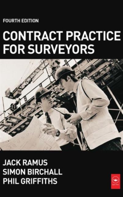 Contract Practice for Surveyors, Hardback Book