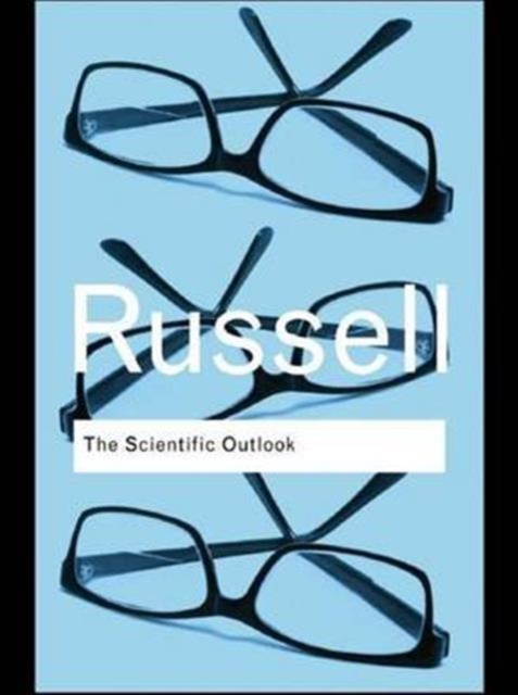 The Scientific Outlook, Hardback Book