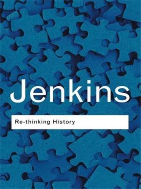 Rethinking History, Hardback Book