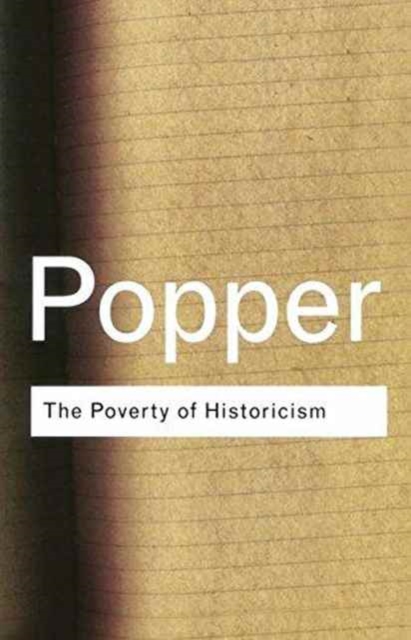The Poverty of Historicism, Hardback Book