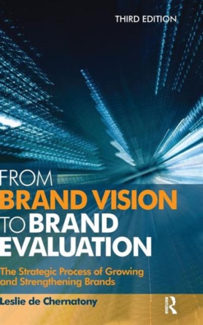 From Brand Vision to Brand Evaluation, Hardback Book