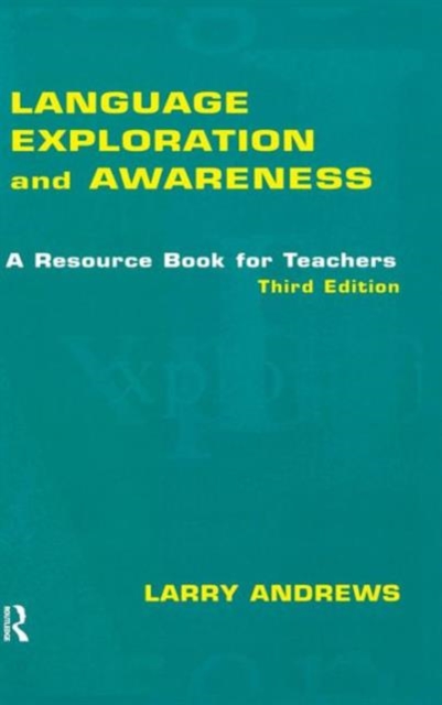 Language Exploration and Awareness : A Resource Book for Teachers, Hardback Book