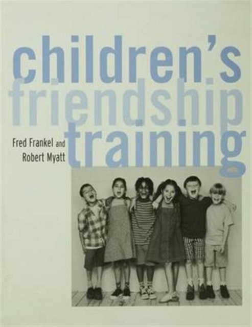 Children's Friendship Training, Hardback Book