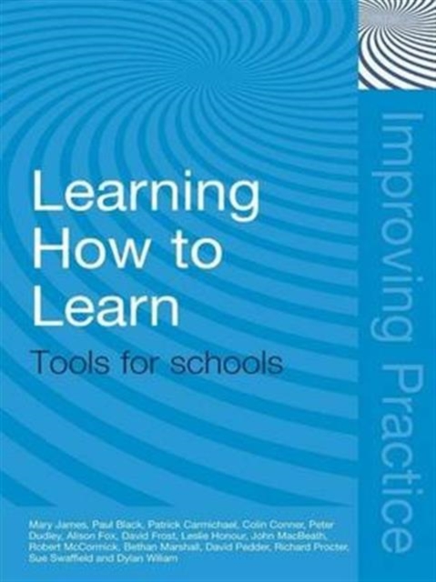 Learning How to Learn : Tools for Schools, Hardback Book