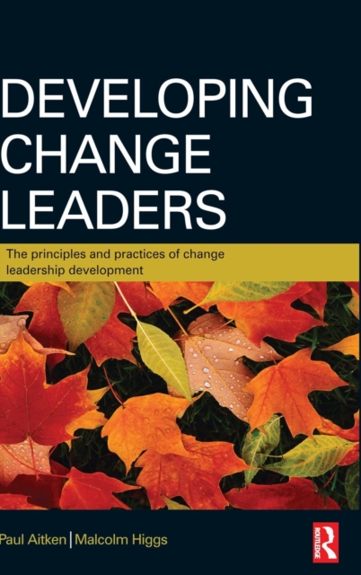 Developing Change Leaders, Hardback Book