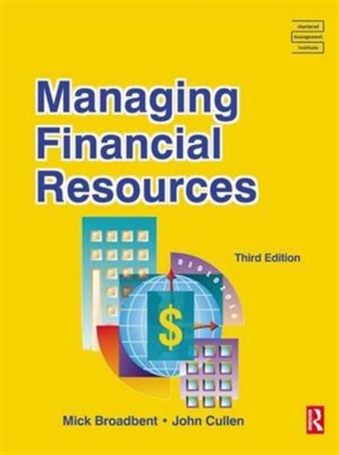 Managing Financial Resources, Hardback Book