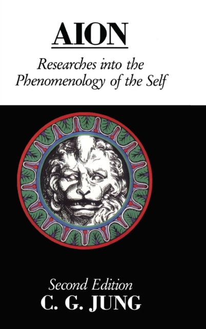 Aion : Researches Into the Phenomenology of the Self, Hardback Book