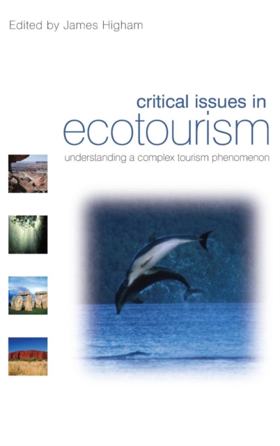 Critical Issues in Ecotourism, Hardback Book