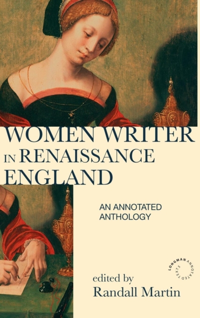 Women Writers in Renaissance England : An Annotated Anthology, Hardback Book