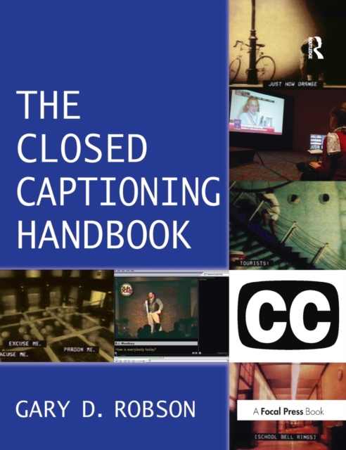 Closed Captioning Handbook, Hardback Book