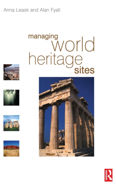 Managing World Heritage Sites, Hardback Book