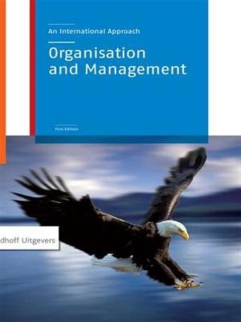 Organization and Management : An International Approach, Hardback Book
