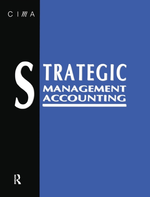 Strategic Management Accounting, Hardback Book
