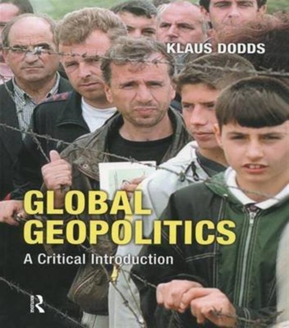Global Geopolitics : A Critical Introduction, Hardback Book