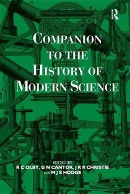 Companion to the History of Modern Science, Hardback Book