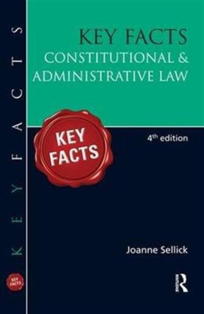 Key Facts: Constitutional & Administrative Law, Hardback Book