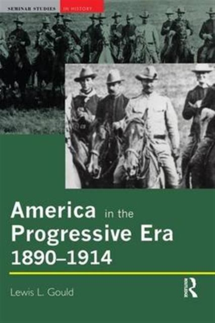 America in the Progressive Era, 1890-1914, Hardback Book