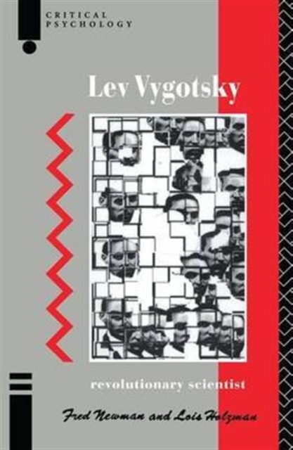 Lev Vygotsky : Revolutionary Scientist, Hardback Book