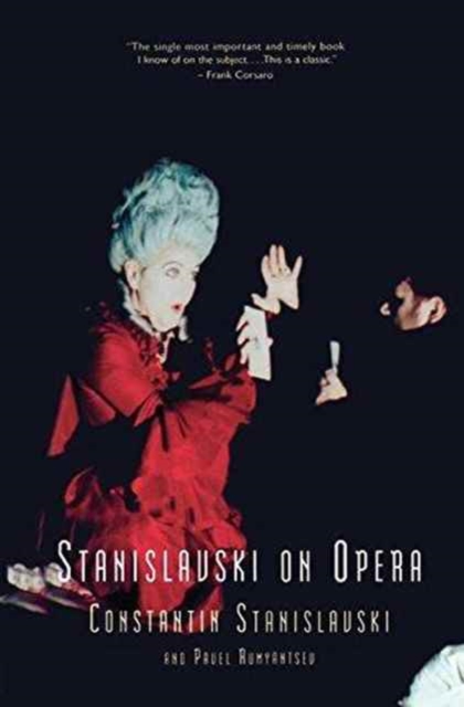 Stanislavski On Opera, Hardback Book
