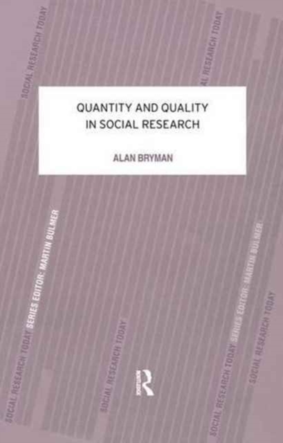 Quantity and Quality in Social Research, Hardback Book