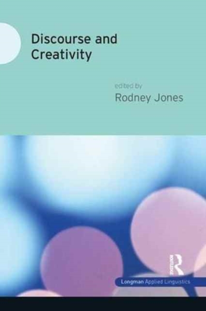 Discourse and Creativity, Hardback Book