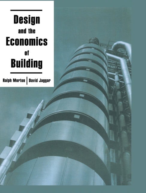 Design and the Economics of Building, Hardback Book