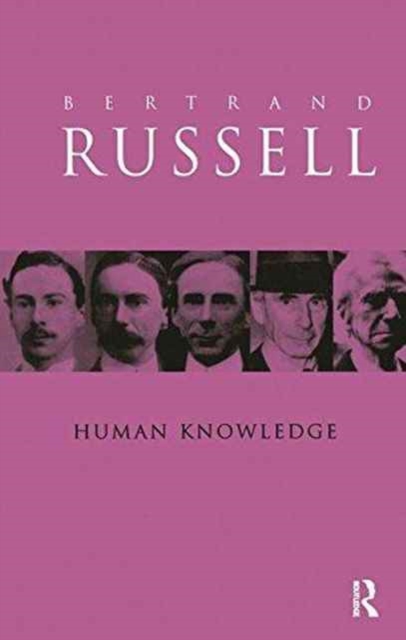 Human Knowledge: Its Scope and Value, Hardback Book