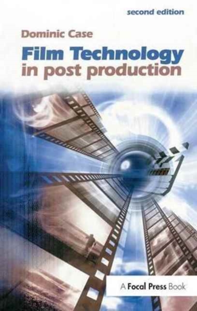 Film Technology in Post Production, Hardback Book