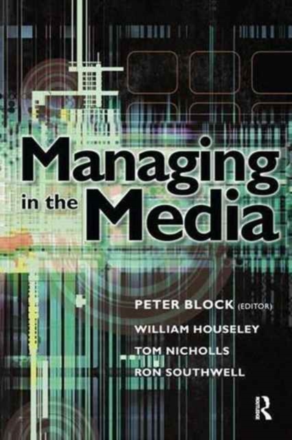 Managing in the Media, Hardback Book