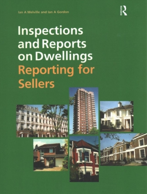 Inspections and Reports on Dwellings : Reporting for Sellers, Hardback Book