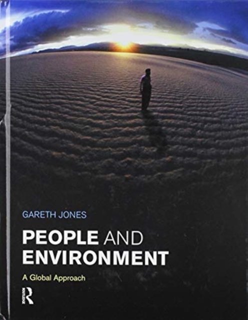 People and Environment : A Global Approach, Hardback Book