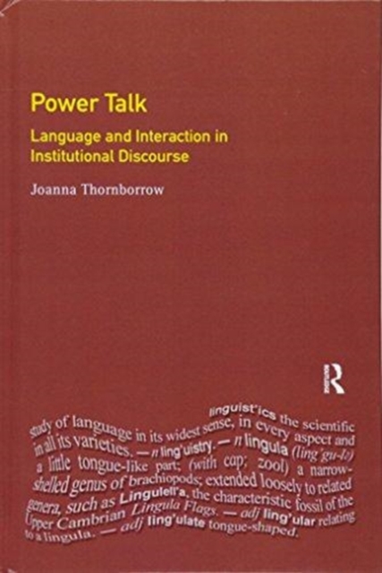 Power Talk : Language and Interaction in Institutional Discourse, Hardback Book
