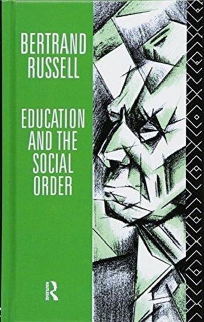 Education and the Social Order, Hardback Book