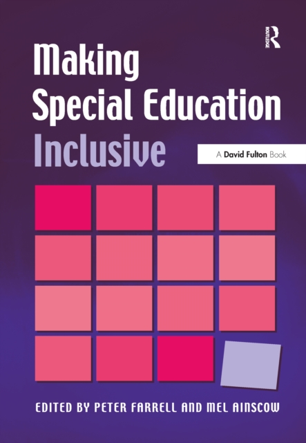 Making Special Education Inclusive : From Research to Practice, Hardback Book