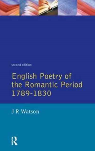 English Poetry of the Romantic Period 1789-1830, Hardback Book