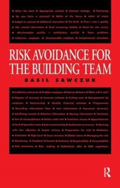 Risk Avoidance for the Building Team, Hardback Book