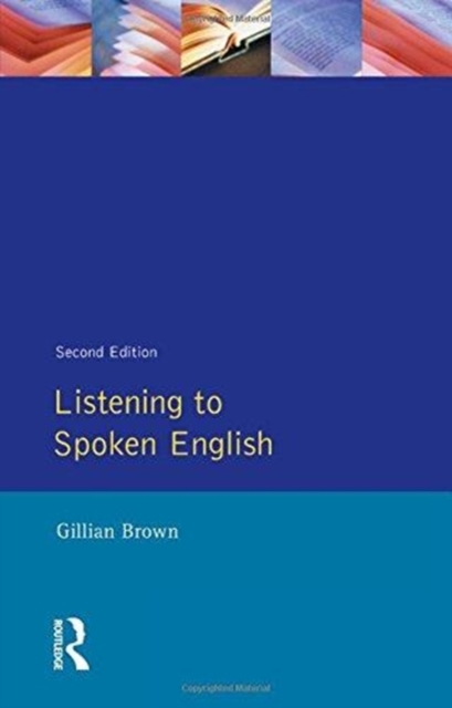 Listening to Spoken English, Hardback Book